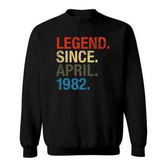 40Th Birthday Gifts Legend Since April 1982 Ver2 Sweatshirt | Mazezy