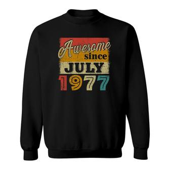 44Th Birthday Decoration 44 Years Old Awesome Since July 1977 Ver2 Sweatshirt - Seseable