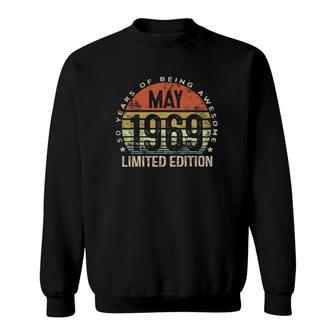 50 Years Of Being Awesome May 1969 Limited Edition Vintage Version Sweatshirt - Seseable