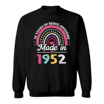 70 Years Old Gifts 70Th Birthday Born In 1952 Women Girls Sweatshirt - Seseable