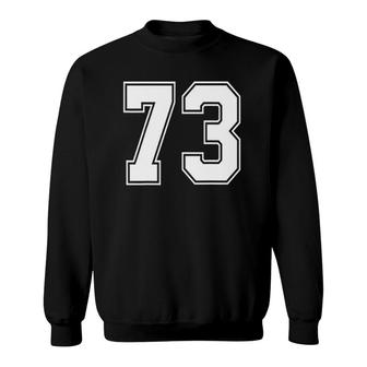 73 Number 73 Sports Jersey My Favorite Player 73 Ver2 Sweatshirt | Mazezy