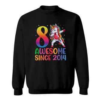 8 Awesome Since 2014 Dabbing Unicorn Birthday Party Sweatshirt - Seseable