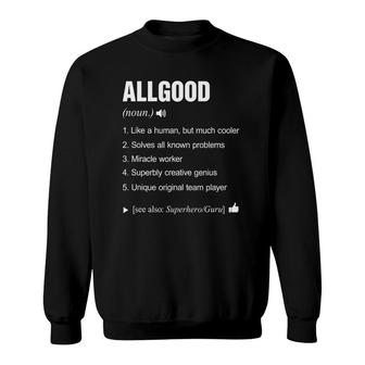 Allgood Name Definition Meaning Family Funny Sweatshirt - Thegiftio UK