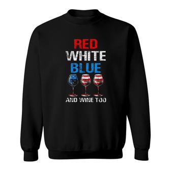 American Red Blue And Wine Too Special 2022 Gift Sweatshirt - Thegiftio UK