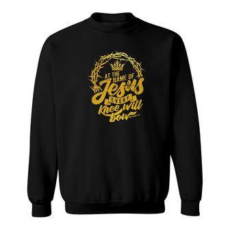 At The Name Of Jesus Every Knee Will Bow Bible Verse Tee Sweatshirt - Monsterry