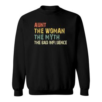Aunt The Woman Myth Bad Influence Vintage Gift Mothers Day Sweatshirt - Seseable