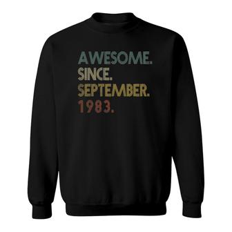 Awesome Since September 1983 39Th Birthday 39 Years Old Retro Sweatshirt | Mazezy CA