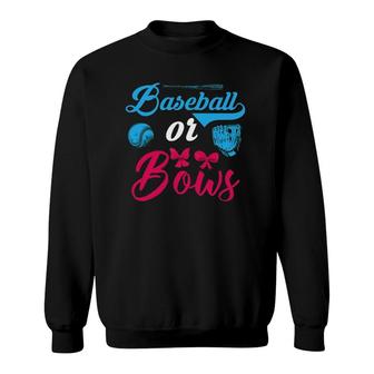 Baseball Or Bows Gender Reveal Party Baby Reveal Dad Mom Sweatshirt - Seseable