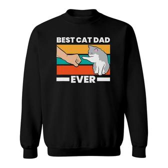 Best Cat Dad Ever Funny Cat Father Sweatshirt - Seseable