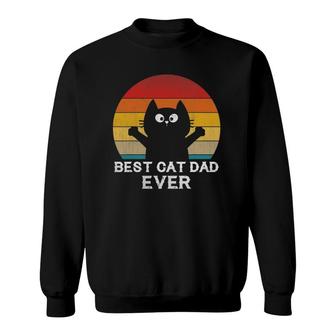 Best Cat Dad Ever - Funny Cat Gifts For Men Sweatshirt - Seseable