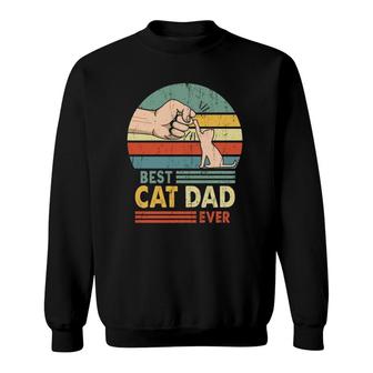 Best Cat Dad Ever Retro Vintage Paw Fist Bump Gift For Who Loves Cat Kitten Owners Sweatshirt - Seseable