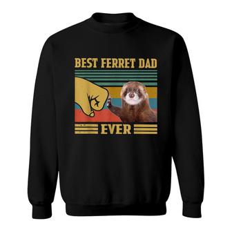 Best Ferret Dad Ever Funny Fathers Day Christmas Sweatshirt - Seseable