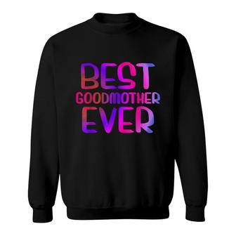 Best Godmother Ever Mothers Day Sweatshirt | Seseable CA