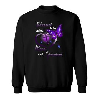 Blessed To Be Called Mom And Grandma - Mothers Day Sweatshirt - Seseable