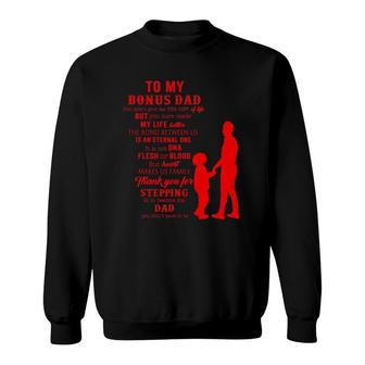Bonus Dad Fathers Day Gift From Stepdad For Daughter Son Kid Sweatshirt - Seseable