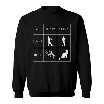 Boolean Logic Alive And Dead Funny Programmer Cat Sweatshirt - Seseable