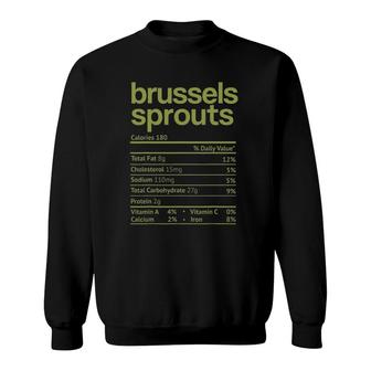 Brussels Sprouts Nutrition Facts Thanksgiving Christmas Food Sweatshirt - Seseable