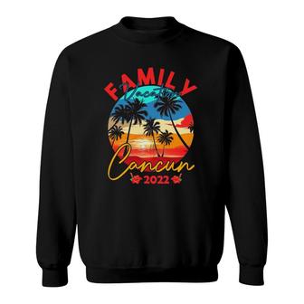 Cancun Mexico Summer Vacation 2022 Matching Family Group Sweatshirt | Mazezy