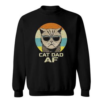 Cat Dad Af Vintage Retro Funny Fathers Day Sweatshirt - Seseable