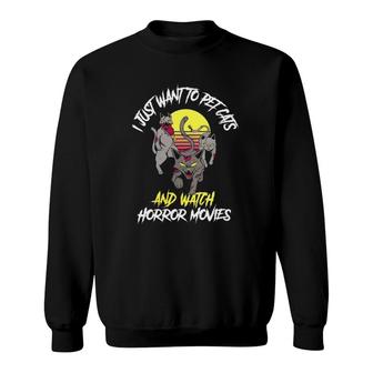 Cats And Horror Movies Funny Horror Movies Gift Classic Sweatshirt | Mazezy