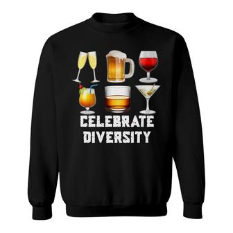 Celebrate Diversity Funny Beer Wine Alcohol Lover Sweatshirt - Monsterry UK