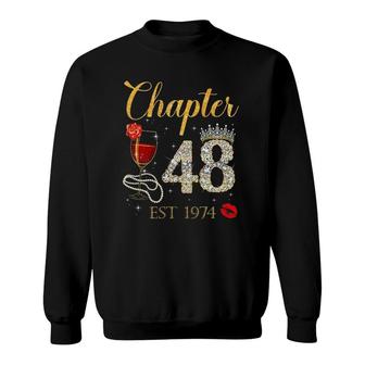 Chapter 48 Years Est 1974 48Th Birthday Red Rose Wine Crown Sweatshirt | Mazezy