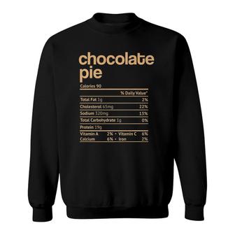 Chocolate Pie Nutrition Facts Funny Thanksgiving Christmas  Sweatshirt