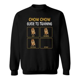 Chow Chow Guide To Training Dog Obedience Sweatshirt - Seseable