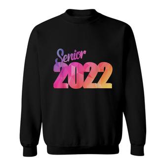Class Of 2022 Apparel Gift | Class Of 22 Senior Graduation Sweatshirt - Seseable