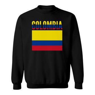 Colombian Gift Colombia Country Flag Sweatshirt | Mazezy