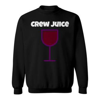 Crew Juice Wine Alcohol Funny Flight Attendant Sweatshirt - Monsterry