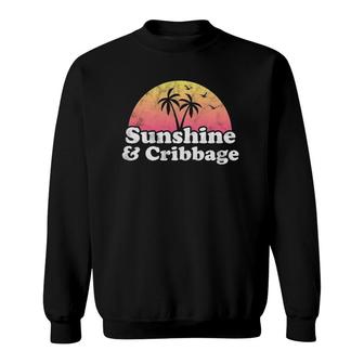Cribbage Gift Sunshine And Cribbage Sweatshirt | Mazezy