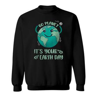 Cute Earth Day Happy Earth Day 2022 Go Plannet Womens Sweatshirt - Seseable