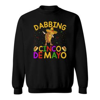 Dabbing Mexican Cinco De Mayo Great Gift Sweatshirt - Seseable