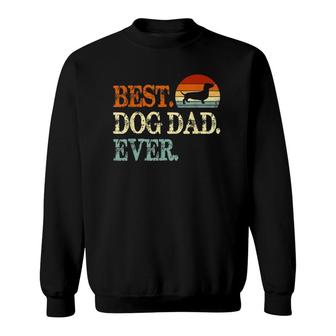 Dachshund Best Dog Dad Ever Retro Vintage Sweatshirt - Seseable