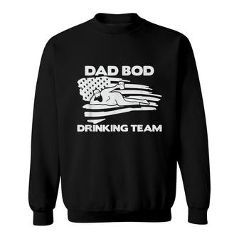 Dad Bod Drinking Team Funny Fathers Day America Sweatshirt - Seseable