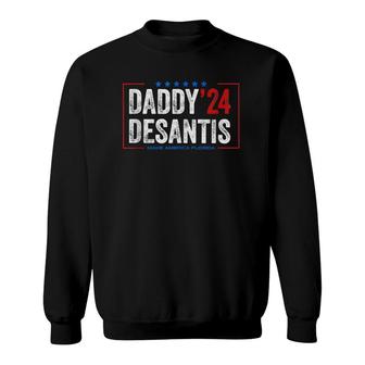 Daddy 2024 Desantis Make America Florida Desantis 2024 Tee Sweatshirt - Seseable