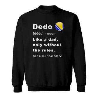 Dedo Definition Bosnian Grandpa Fathers Day Gift Sweatshirt - Seseable