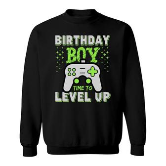 Design Birthday Boy Matching Video Gamer Time To Level Up Sweatshirt - Seseable