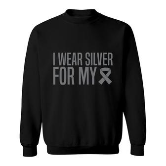 End Parkinsons Awareness I Wear Silver For My Ribbon Sweatshirt - Seseable