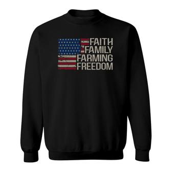Faith Family Farming Freedom American Flag 4Th Of July Sweatshirt - Seseable