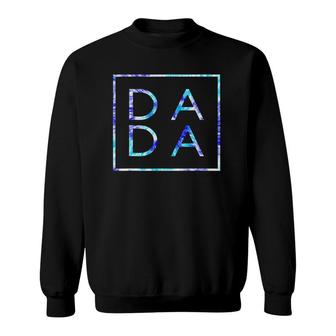 Fathers Day For New Dad Dada Him Coloful Tie Dye Dada Sweatshirt - Seseable