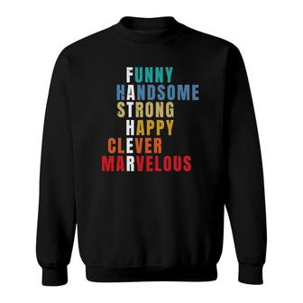 Fathers Day Men Gift From Daughter Son Wife For Husband Dad Sweatshirt - Seseable