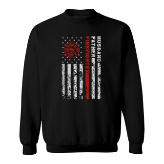 Firefighter Husband Father Fireman Fathers Day Gift For Dad Sweatshirt - Seseable
