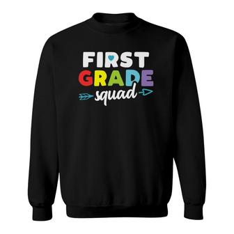 First Grade Squad 1St Student Teacher First Day Sweatshirt - Thegiftio