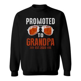 Football Lover For New Grandpa Promoted To Grandpa Est 2023 Sweatshirt - Thegiftio UK
