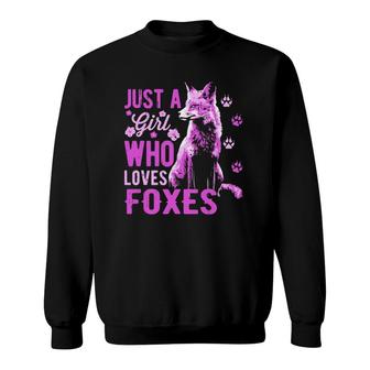 Fox - Just A Girl Who Loves Foxes - Red Fox Wildlife Sweatshirt - Thegiftio UK