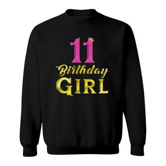 Funny 11Th Princess Cute 11 Years Old 11Th Birthday Sweatshirt - Seseable