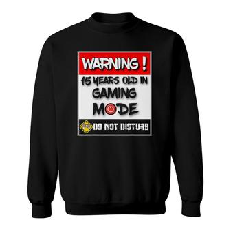 Funny 15Th Birthday For Boys 15 Years Old Teen Gamers Sweatshirt - Seseable