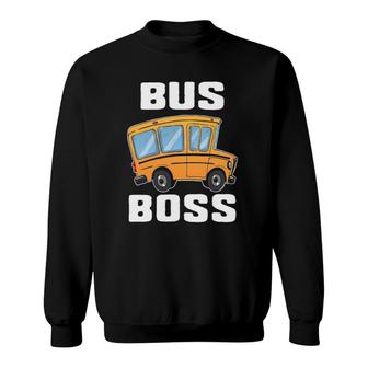Funny Bus Boss School Bus Driver Job Career Gift Sweatshirt - Seseable